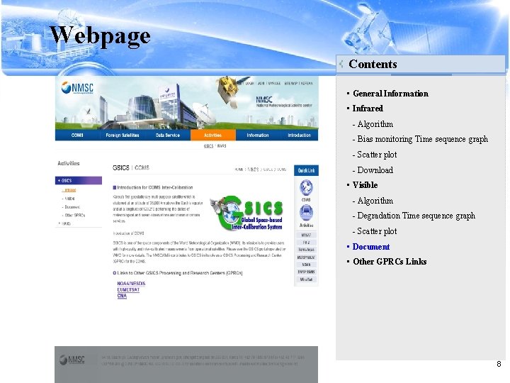 Webpage Contents • General Information • Infrared - Algorithm - Bias monitoring Time sequence Webpage Contents • General Information • Infrared - Algorithm - Bias monitoring Time sequence