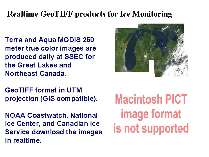 Realtime Geo. TIFF products for Ice Monitoring Terra and Aqua MODIS 250 meter true