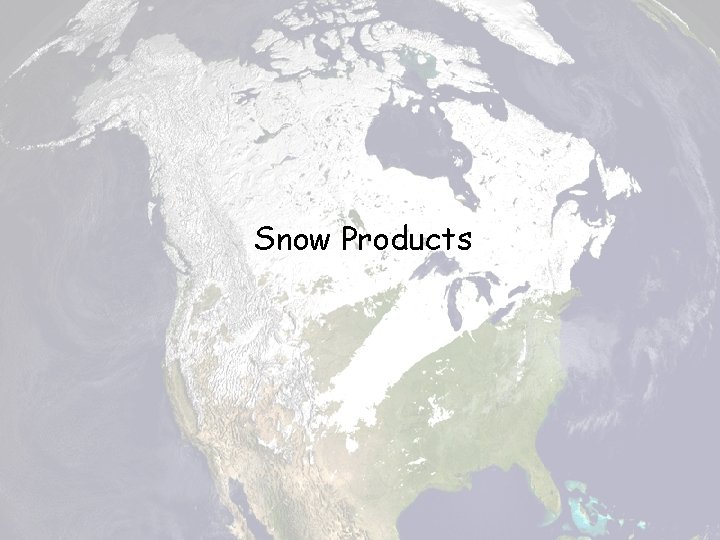 Snow Products 