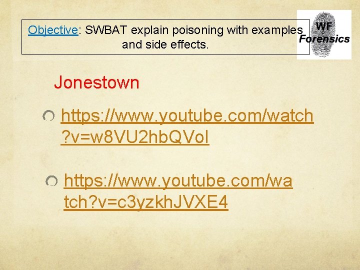Objective: SWBAT explain poisoning with examples and side effects. Jonestown https: //www. youtube. com/watch