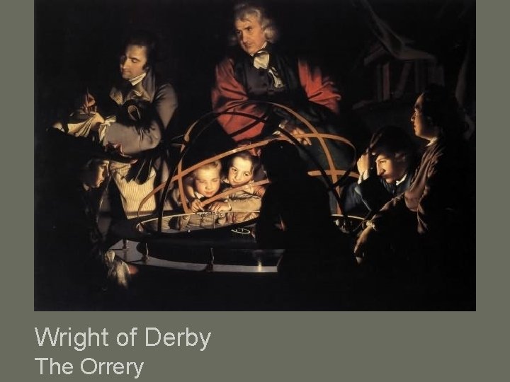 Wright of Derby The Orrery 