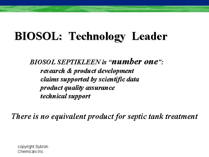 BIOSOL: Technology Leader BIOSOL SEPTIKLEEN is “number one”: research & product development claims supported