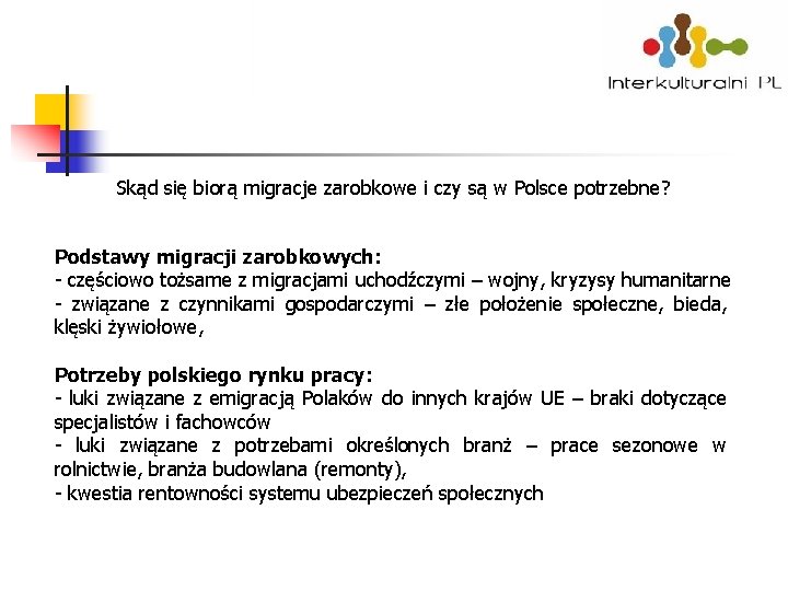 Skąd się biorą migracje zarobkowe i czy są w Polsce potrzebne? Podstawy migracji zarobkowych: