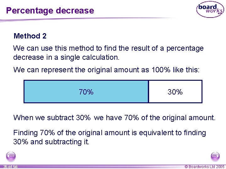 Percentage decrease Method 2 We can use this method to find the result of Percentage decrease Method 2 We can use this method to find the result of