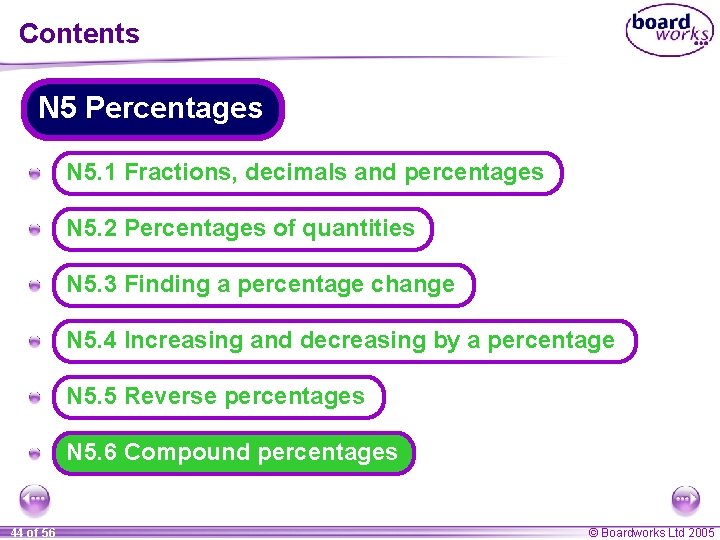 Contents N 5 Percentages A N 5. 1 Fractions, decimals and percentages A N Contents N 5 Percentages A N 5. 1 Fractions, decimals and percentages A N