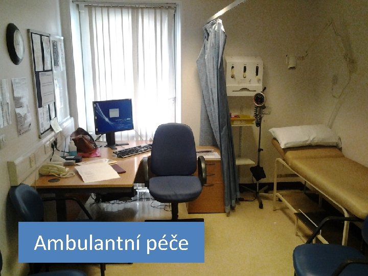 Ambulantní péče 