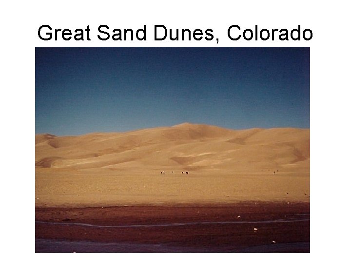 Great Sand Dunes, Colorado 