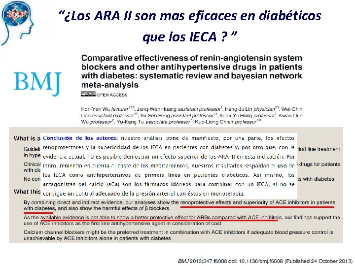 “¿Los ARA II son mas eficaces en diabéticos que los IECA ? ” 