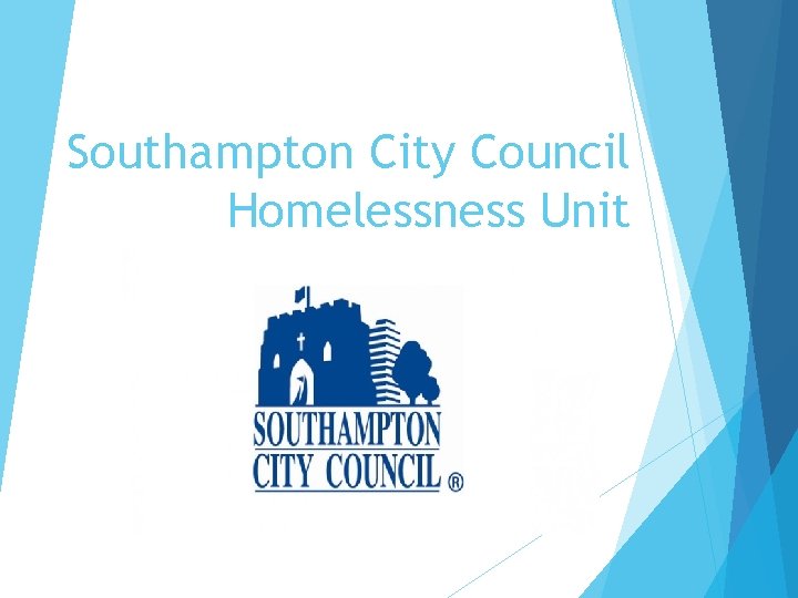 Southampton City Council Homelessness Unit 
