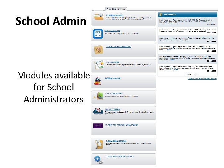 School Admin Modules available for School Administrators 