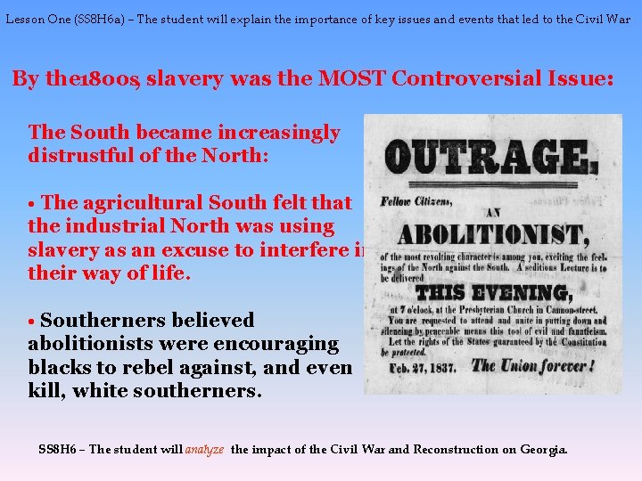 Lesson One (SS 8 H 6 a) – The student will explain the importance