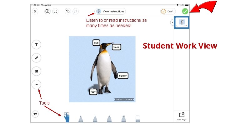 Listen to or read instructions as many times as needed! Student Work View Tools Listen to or read instructions as many times as needed! Student Work View Tools