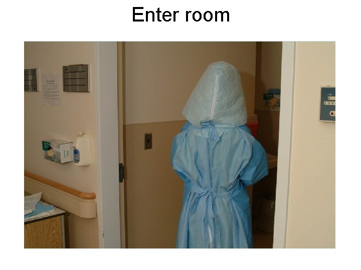 Enter room 