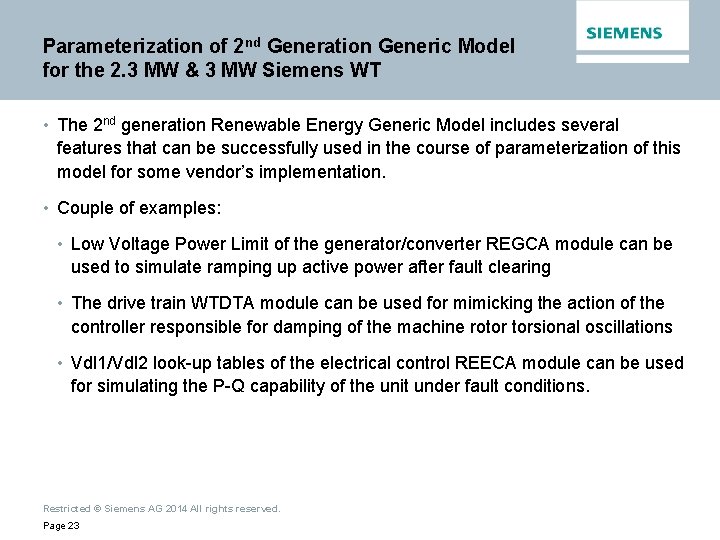 Parameterization of 2 nd Generation Generic Model for the 2. 3 MW & 3