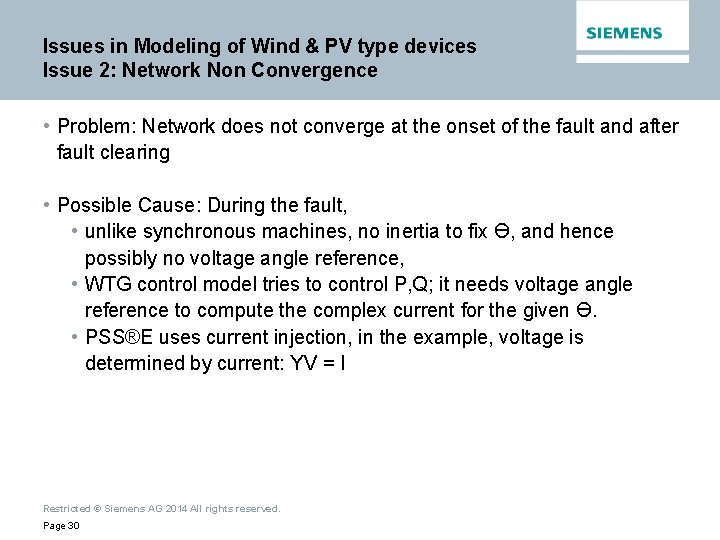 Issues in Modeling of Wind & PV type devices Issue 2: Network Non Convergence