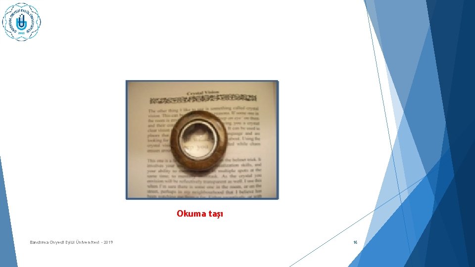 Okuma taşı Bandırma Onyedi Eylül Üniversitesi - 2019 16 