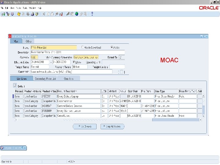 MOAC Copyright © 207, Oracle. All rights reserved. Oracle & Google Confidential MOAC Copyright © 207, Oracle. All rights reserved. Oracle & Google Confidential