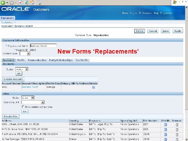 New Forms ‘Replacements’ Copyright © 207, Oracle. All rights reserved. Oracle & Google Confidential New Forms ‘Replacements’ Copyright © 207, Oracle. All rights reserved. Oracle & Google Confidential