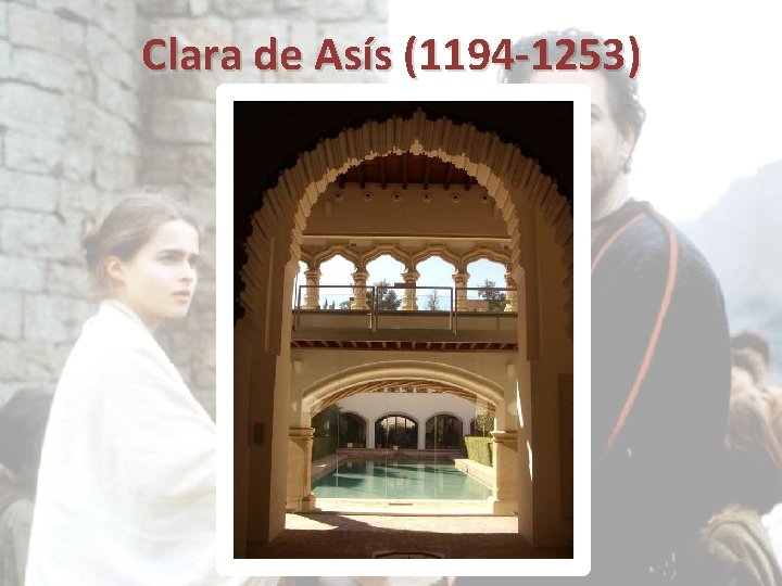 Clara de Asís (1194 -1253) 