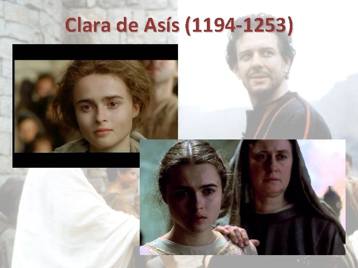 Clara de Asís (1194 -1253) 