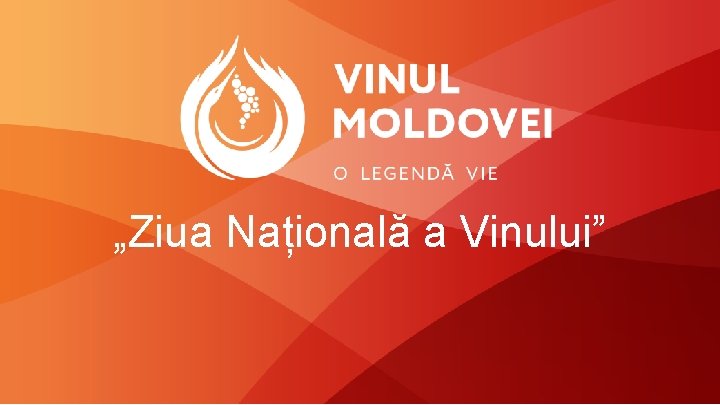 „Ziua Națională a Vinului” 