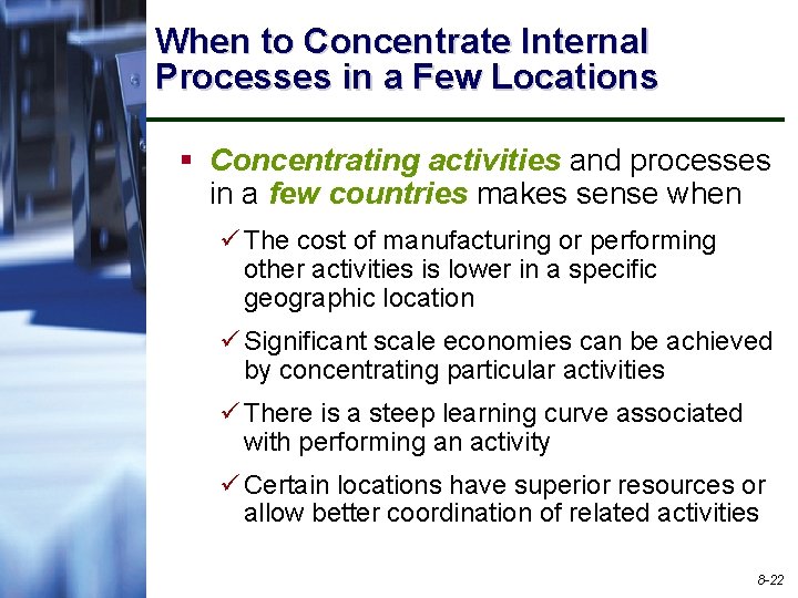 When to Concentrate Internal Processes in a Few Locations § Concentrating activities and processes