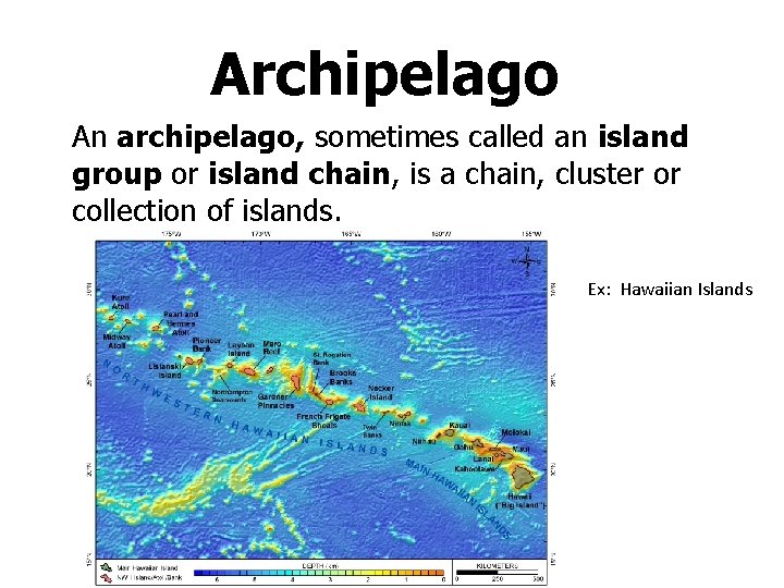 Archipelago An archipelago, sometimes called an island group or island chain, is a chain,