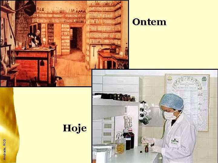 Andrade, RCG Ontem Hoje 