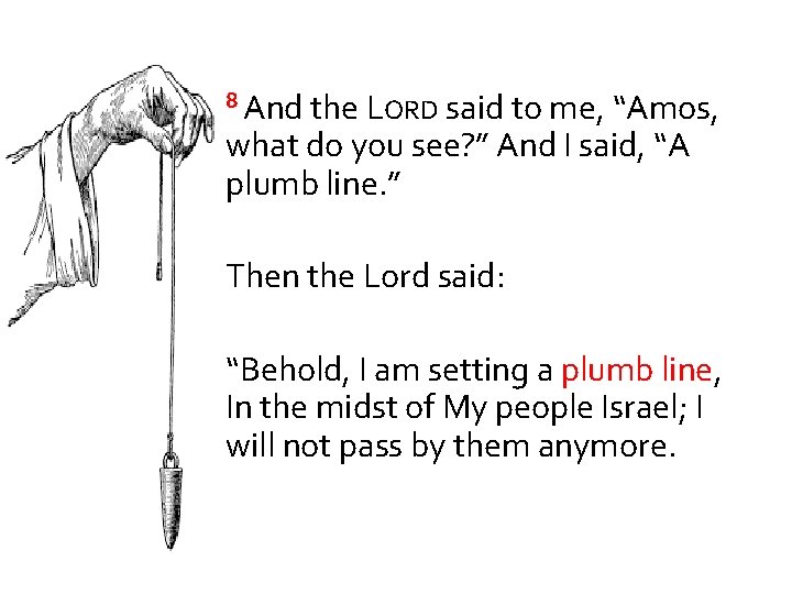 TEXT AMOS 7 7 9 7 Thus He