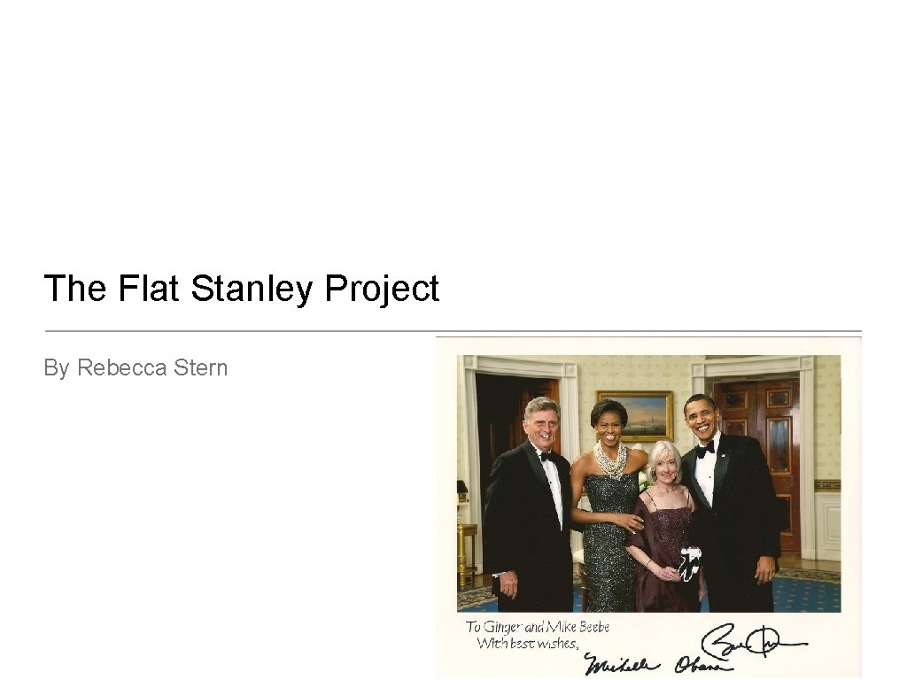 The Flat Stanley Project By Rebecca Stern 