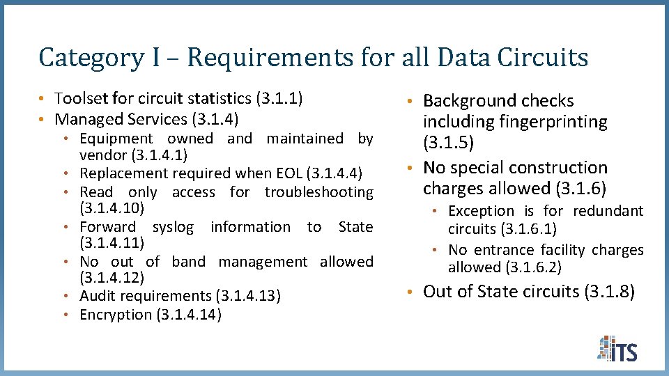 Category I – Requirements for all Data Circuits • Toolset for circuit statistics (3. Category I – Requirements for all Data Circuits • Toolset for circuit statistics (3.