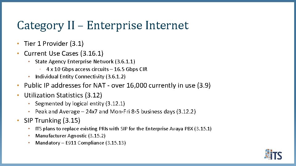 Category II – Enterprise Internet • Tier 1 Provider (3. 1) • Current Use Category II – Enterprise Internet • Tier 1 Provider (3. 1) • Current Use