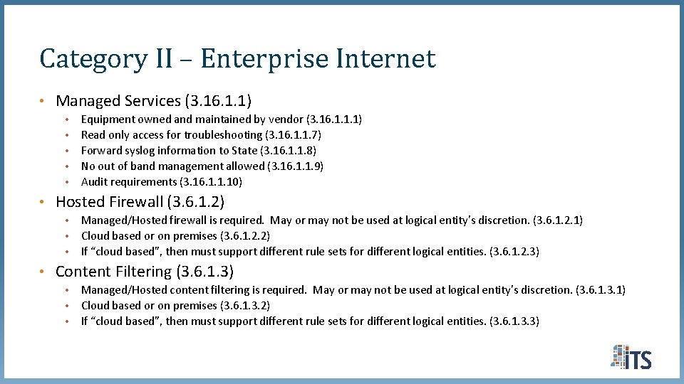 Category II – Enterprise Internet • Managed Services (3. 16. 1. 1) • • Category II – Enterprise Internet • Managed Services (3. 16. 1. 1) • •