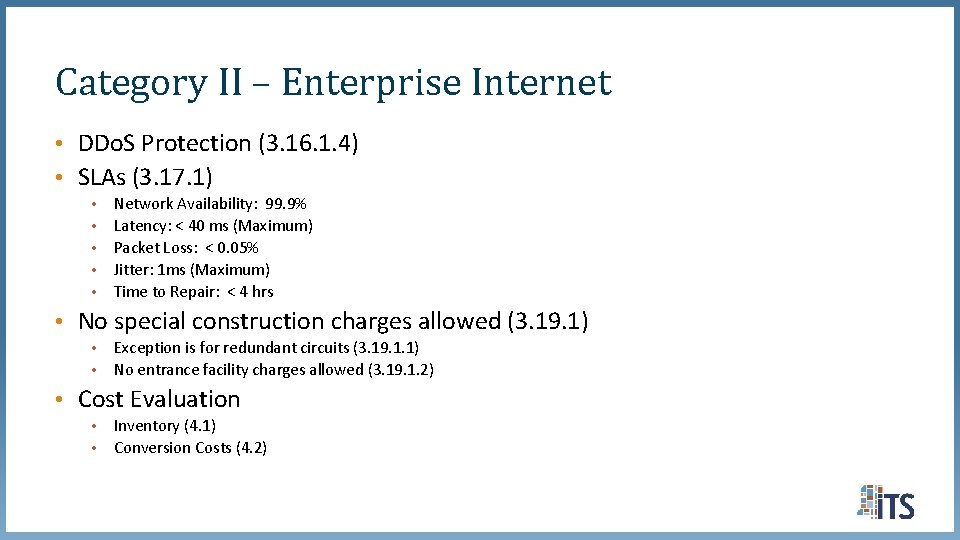 Category II – Enterprise Internet • DDo. S Protection (3. 16. 1. 4) • Category II – Enterprise Internet • DDo. S Protection (3. 16. 1. 4) •