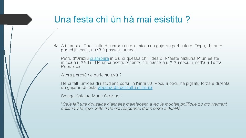 Una festa chì ùn hà mai esistitu ? À i tempi di Paoli l'ottu