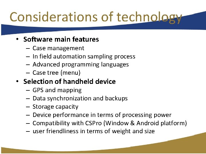 Considerations of technology • Software main features – – Case management In field automation Considerations of technology • Software main features – – Case management In field automation