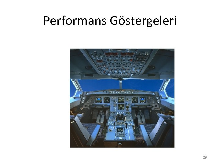 Performans Göstergeleri 29 