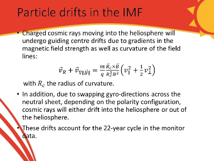 Particle drifts in the IMF • 