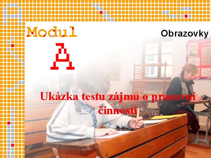 Obrazovky Ukázka testu zájmů o pracovní činnosti 