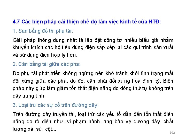 4. 7 Các biện pháp cải thiện chế độ làm việc kinh tế của