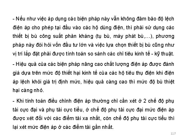 - Nếu như việc áp dụng các biện pháp này vẫn không đảm bảo