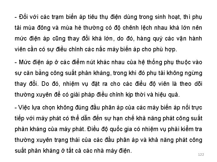 - Đối với các trạm biến áp tiêu thụ điện dùng trong sinh hoạt,