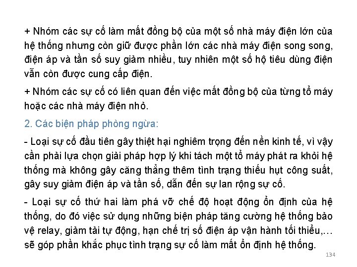 + Nhóm các sự cố làm mất đồng bộ của một số nhà máy