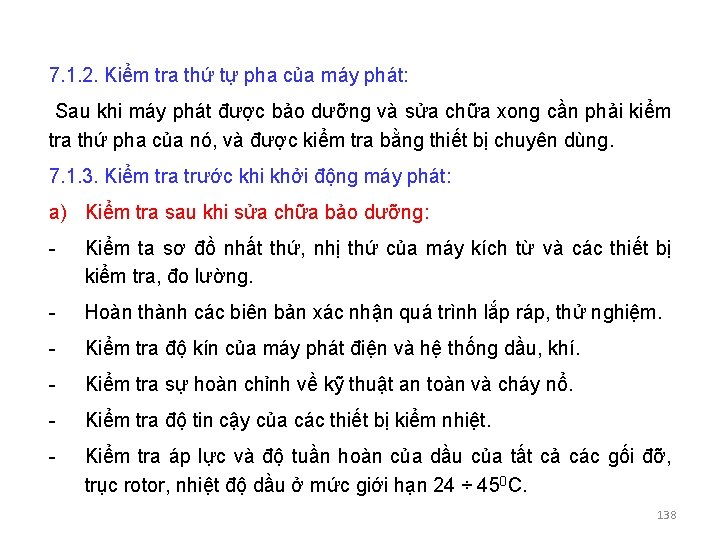 7. 1. 2. Kiểm tra thứ tự pha của máy phát: Sau khi máy