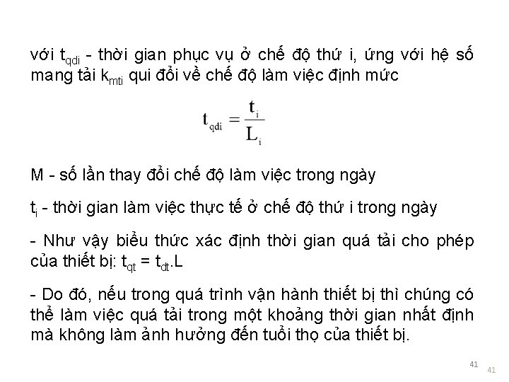 với tqdi - thời gian phục vụ ở chế độ thứ i, ứng với