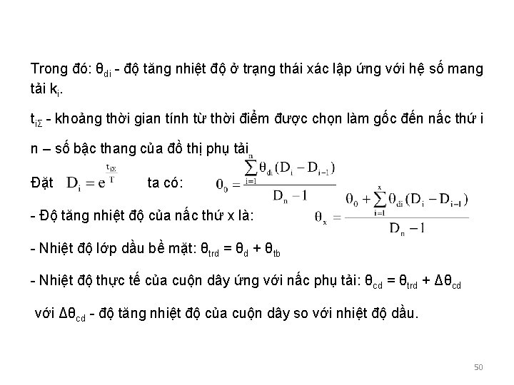 Trong đó: θdi - độ tăng nhiệt độ ở trạng thái xác lập ứng