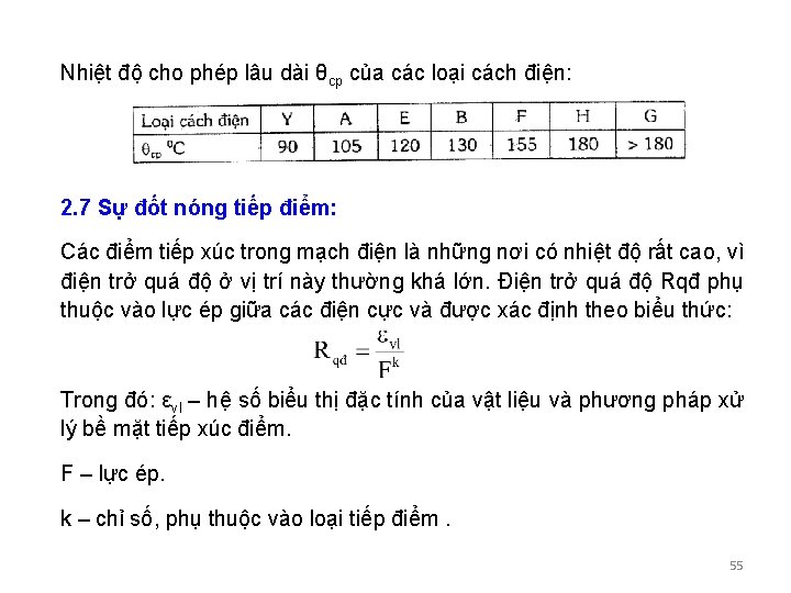 Nhiệt độ cho phép lâu dài θcp của các loại cách điện: 2. 7