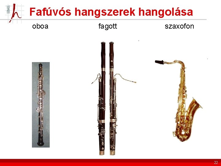 Fafúvós hangszerek hangolása oboa fagott szaxofon 22 