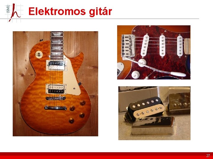 Elektromos gitár 27 