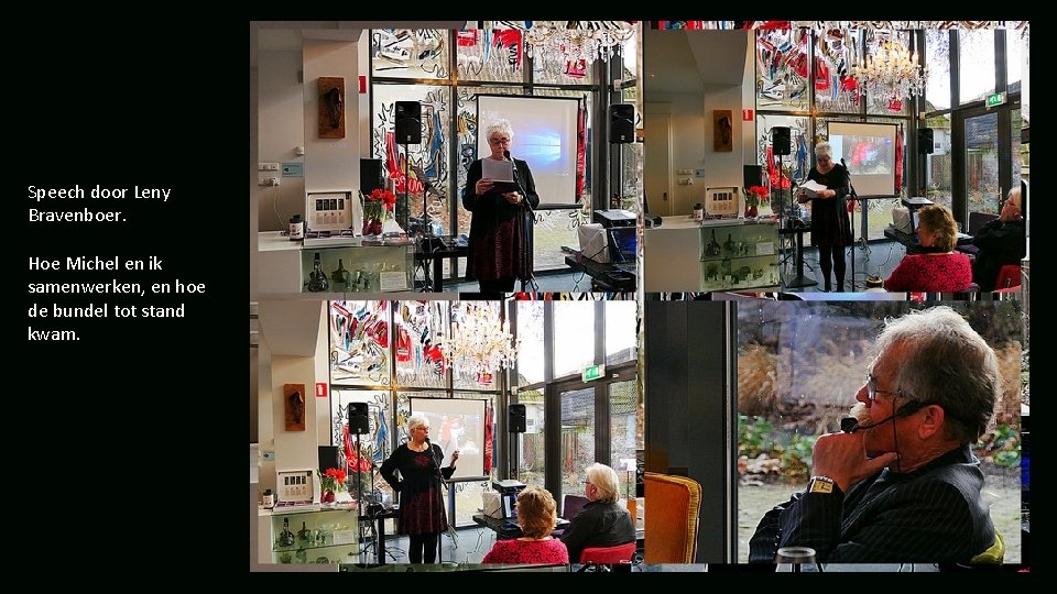 Speech door Leny Bravenboer. Hoe Michel en ik samenwerken, en hoe de bundel tot